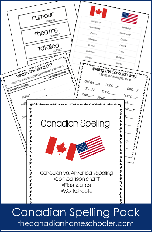 Teaching your kids how to spell words the Canadian way? Here's a free printable pack that includes a comparison chart, flashcards and worksheets.