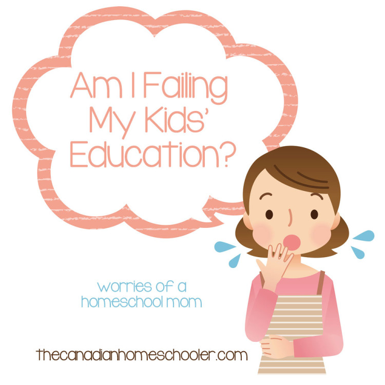 Am I Failing My Kids' Education?