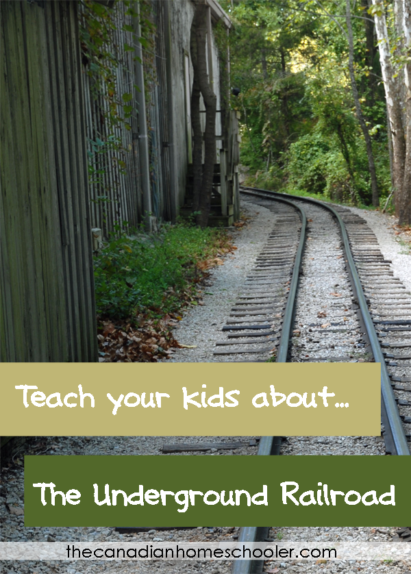 Teach your kids about theUnderground Railroad
