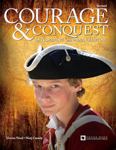 Discover Canadian History with Donna Ward's Courage & Conquest