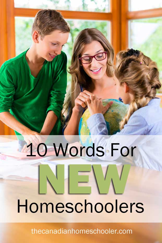 10 Words For New Homeschoolers