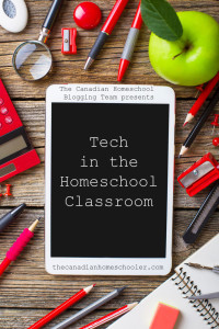 Tech in the Homeschool Classroom