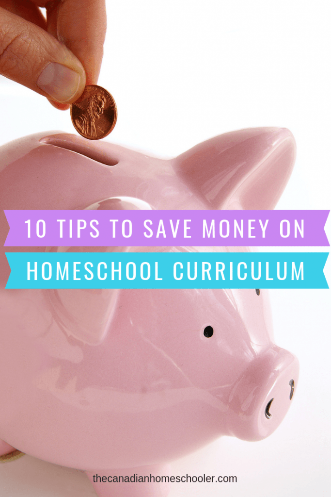 Piggy Bank with 10 Tips to Save Money on Homeschool Curriculum text