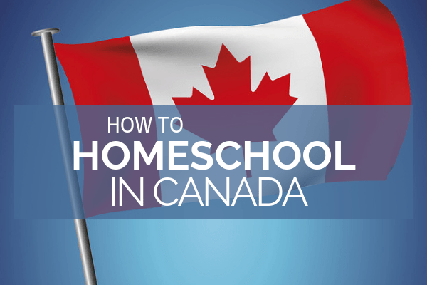 how-to-homeschool-in-canada-6-steps-to-start-your-journey