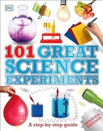 cover of the book - 101 Great Science Experiments from DK Books