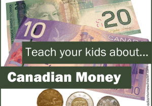 Teach Your Kids About Canadian Money